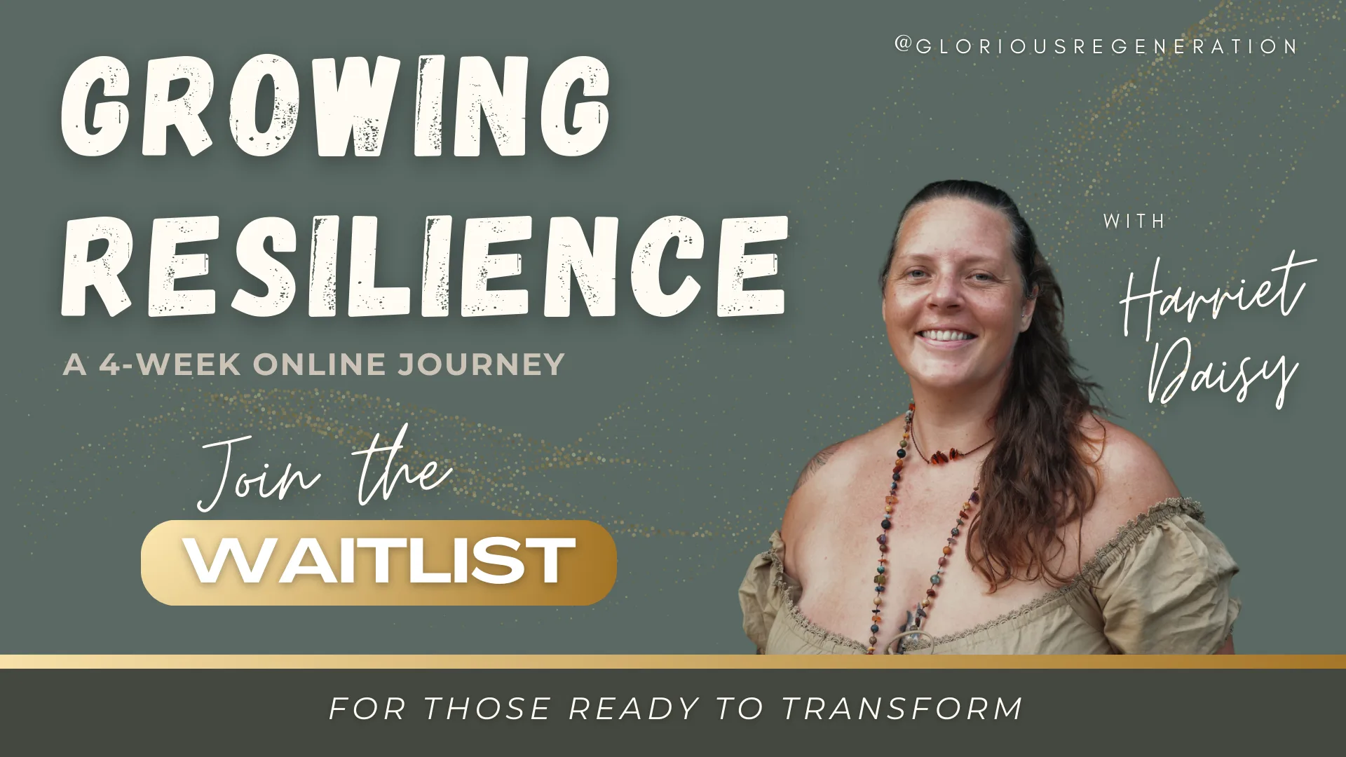 Growing Resilience — A 4-week online journey — Join the Waitlist — with Harriet Daisy